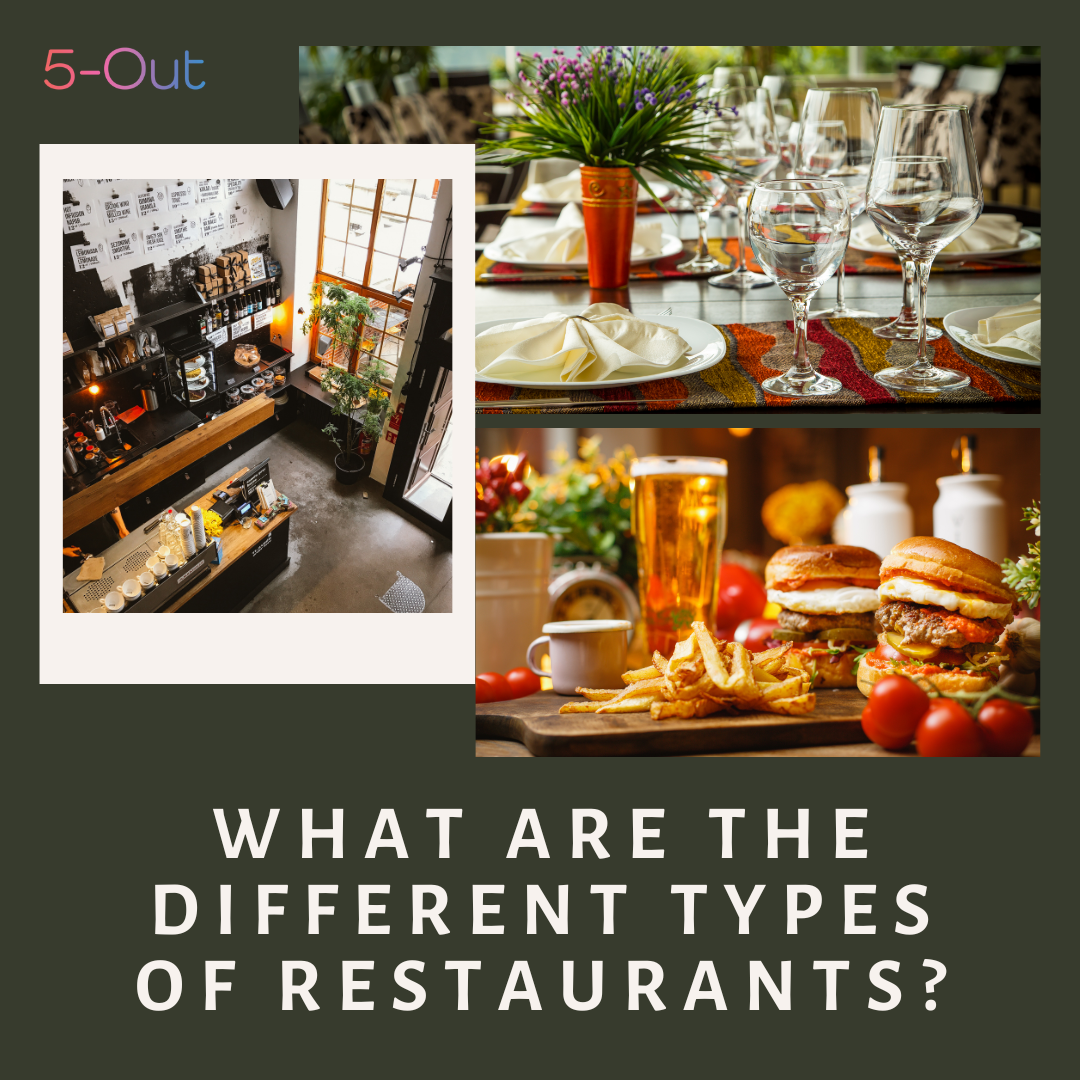 What Are the Different Types of Restaurants?